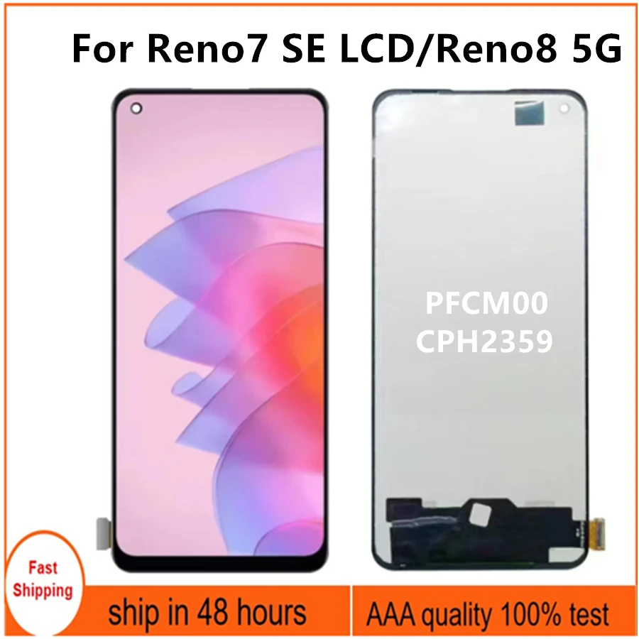 

6.43" TFT LCD For Reno7 SE PFCM00 LCD Display Touch Screen Digiziter Assembly Repair For OPPO Reno8 5G CPH2359 LCD