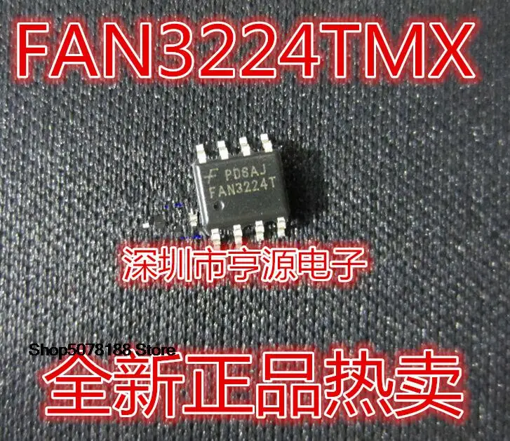 5pieces FAN3224T FAN3224TMX FAN3227T FAN3227TMX FAN3122T SOP8 Original New Quick Shipping
5pieces FAN3224T FAN3224TMX FAN3227T FAN3227TMX FAN3122T SOP8 Original New Quick Shipping