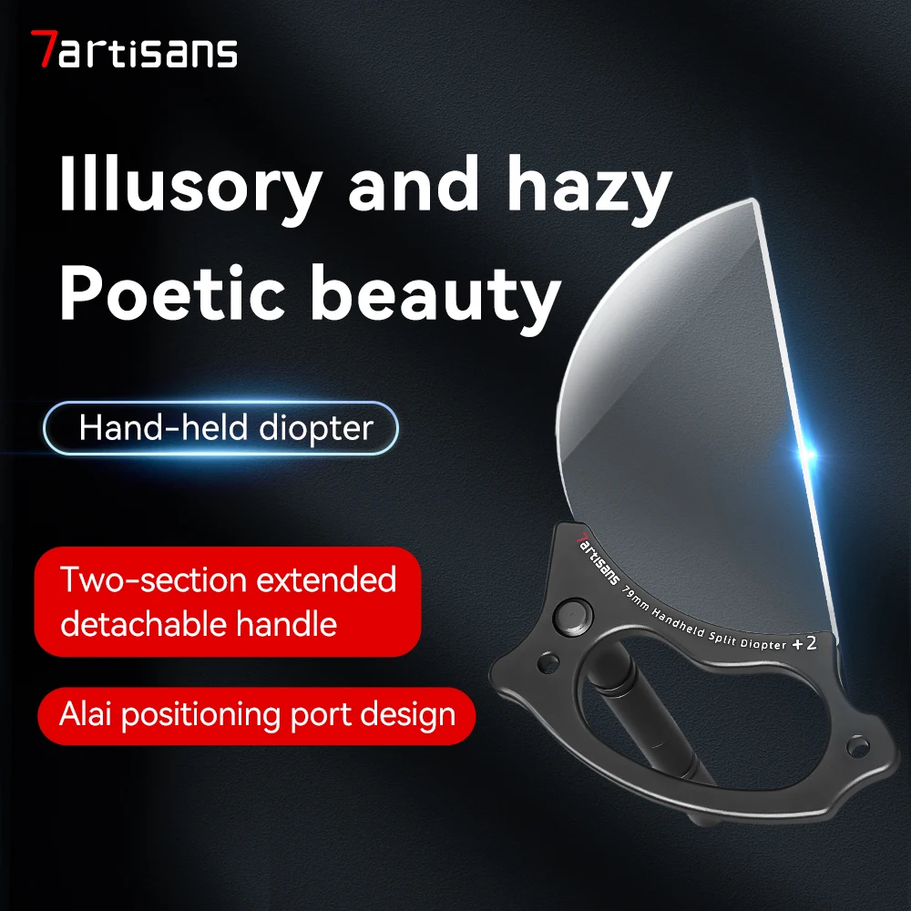7artisans Handheld Split Diopter Special Effects Filters 79mm Photography Foreground Blur Film and Television Props Glass Prism
7artisans Handheld Split Diopter Special Effects Filters 79mm Photography Foreground Blur Film and Television Props Glass Prism