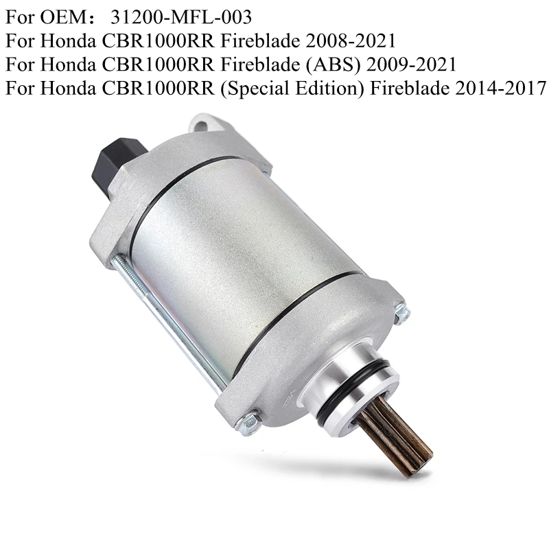 

Motorcycle Engine Starting Starter Motor For Honda CBR1000RR Fireblade ABS 2008-2021 CBR 1000RR CBR 1000 RR 31200-MFL-003