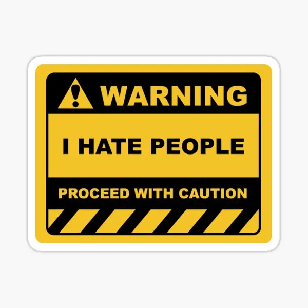 Funny Human Warning Label Sign I Hate 5PCS Car Stickers for Laptop Luggage Cute Funny Stickers Art Motorcycle Home Wall Bumper
Funny Human Warning Label Sign I Hate 5PCS Car Stickers for Laptop Luggage Cute Funny Stickers Art Motorcycle Home Wall Bumper