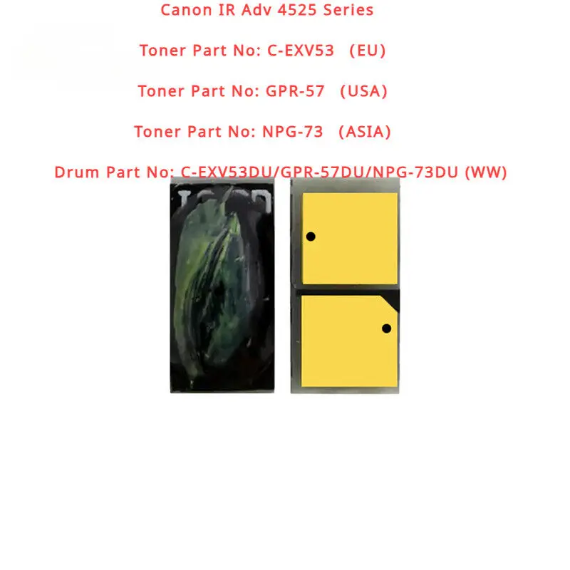 Чип для тонера и барабана для Canon imageRUNNER ADVANCE 4525/4535/4545/4551i/454545i/4535i/4525i iR-ADV DX 4751i/DX 4745i/DX 4735i
Чип для тонера и барабана для Canon imageRUNNER ADVANCE 4525/4535/4545/4551i/454545i/4535i/4525i iR-ADV DX 4751i/DX 4745i/DX 4735i
