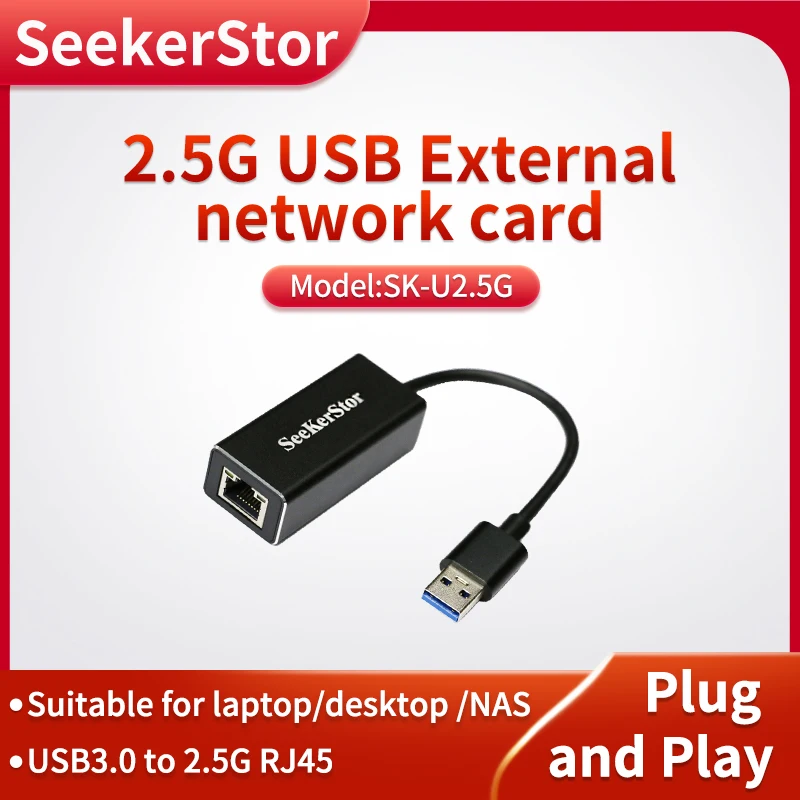 SeekerStor 2.5g USB External Network Card USB3.0 to 2.5G RJ45 Ethernet Adapter Plug and play Suitable for laptop/desktop /NAS
SeekerStor 2.5g USB External Network Card USB3.0 to 2.5G RJ45 Ethernet Adapter Plug and play Suitable for laptop/desktop /NAS