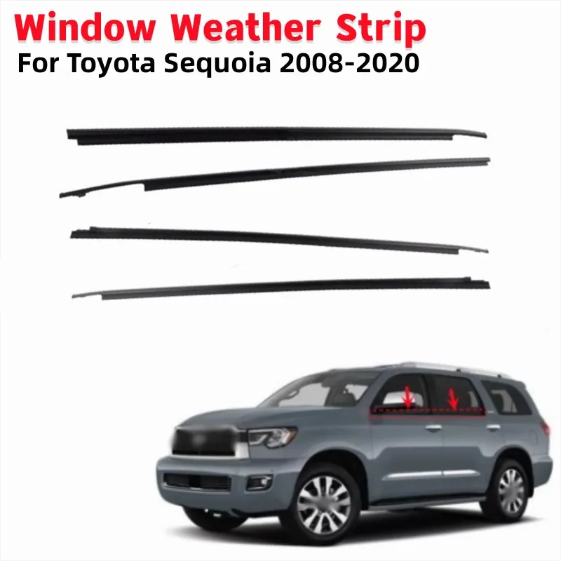 4Pcs Car Window Weather Strip Waterproof Pressure Sealing Strip Protector Weatherstrip For Toyota Sequoia 2008-2020
4Pcs Car Window Weather Strip Waterproof Pressure Sealing Strip Protector Weatherstrip For Toyota Sequoia 2008-2020