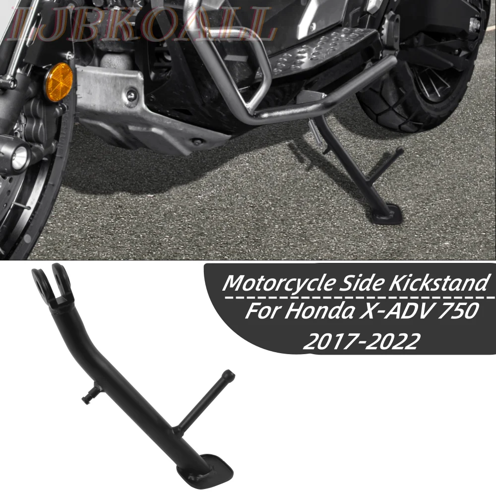 

Motorbike Kickstand Foot Side Stand Support for Honda X-ADV 750 XADV 750 2017 2018 2019 2020 2021 2022 2023 XADV750 Accessories