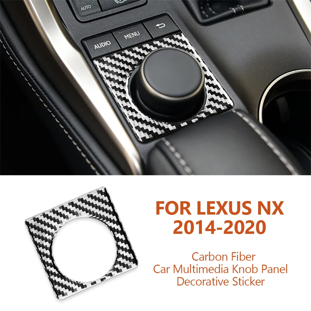 For Lexus NX 200 2014-2020 Car-styling Carbon Fiber Car Multimedia Knob Panel Decorative Stickers Auto Modification Accessoriess
For Lexus NX 200 2014-2020 Car-styling Carbon Fiber Car Multimedia Knob Panel Decorative Stickers Auto Modification Accessoriess