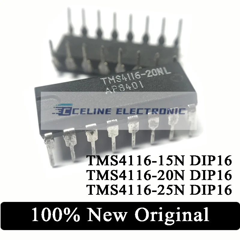 5Pcs 100% New TMS4116-15NL TMS4116-20NL TMS4116-25NL TMS4116 4116 DIP16 IC Chipset In Stock
5Pcs 100% New TMS4116-15NL TMS4116-20NL TMS4116-25NL TMS4116 4116 DIP16 IC Chipset In Stock