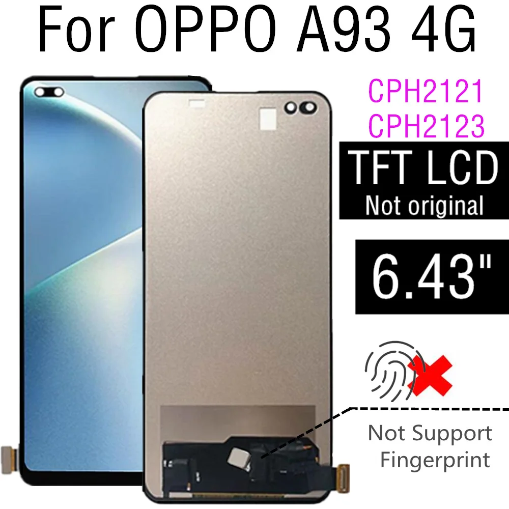 6.43'' 100% Tested For OPPO A93 4G 2020 CPH2121 LCD Display Touch Digitizer Screen Assembly Replacement For Oppo A93 4G 2020 LCD
6.43'' 100% Tested For OPPO A93 4G 2020 CPH2121 LCD Display Touch Digitizer Screen Assembly Replacement For Oppo A93 4G 2020 LCD