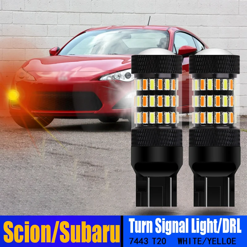 

2pcs T20 W21/5W 7443 580 Canbus LED Front Turn Signal Light Bulbs Switchback DRL For Scion FR-S 2013-2016 Subaru WRX STI 2015-up