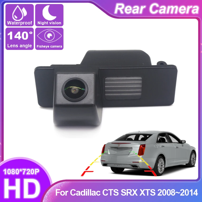 

Специальная автомобильная камера ночного видения рыбий глаз, водонепроницаемая автомобильная камера заднего вида CCD HD для Cadillac CTS SRX XTS 2008 ~ 2012 2013 2014