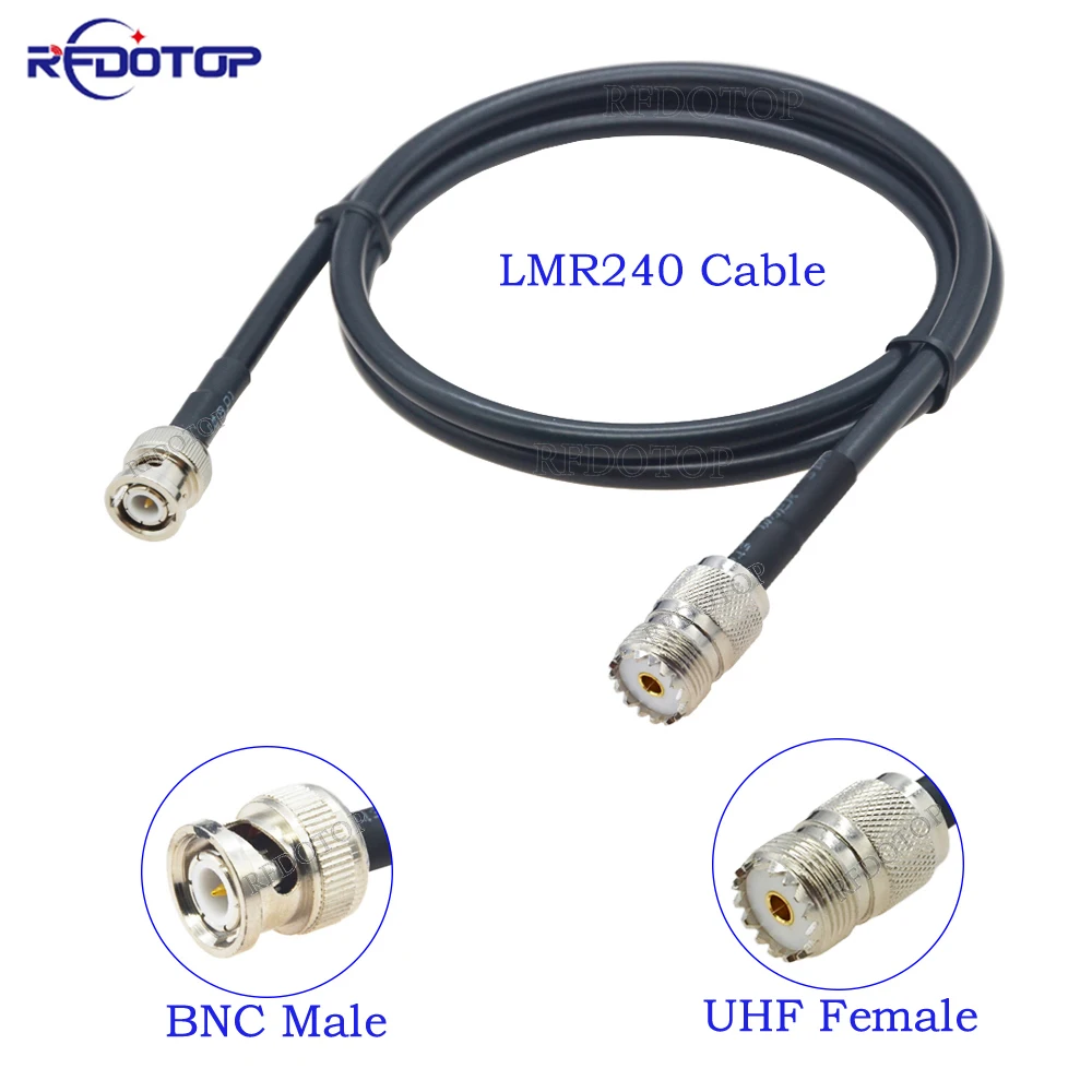 

LMR240 Cable BNC Male Plug to UHF Male/Female RF Connector LMR-240 50-4 50Ohm Pigtail RF Coaxial Jumper 4G 5G LTE Extension Cord