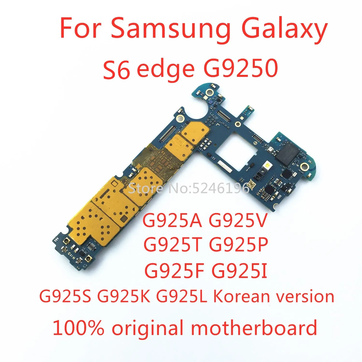 1pcs For Samsung Galaxy S6 edge S6edge G9250 G925F G925A G925V G925T G925P G925I 32GB 100% Original Unlocked Motherboard Replace
1pcs For Samsung Galaxy S6 edge S6edge G9250 G925F G925A G925V G925T G925P G925I 32GB 100% Original Unlocked Motherboard Replace
