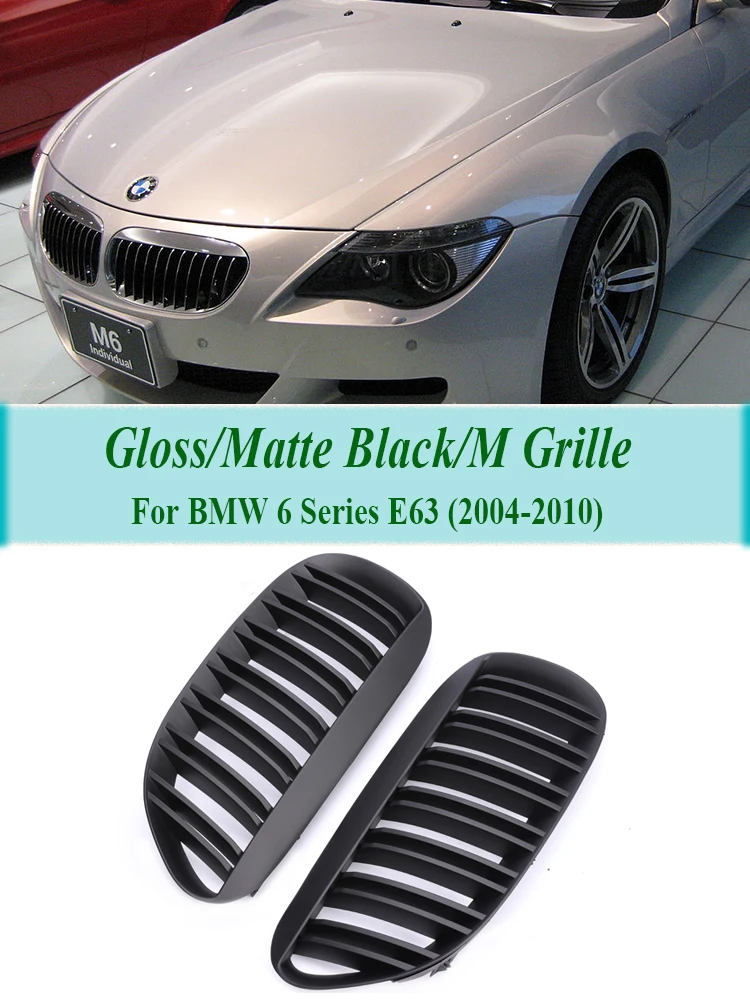 For BMW 6 Series E63 E64 2004-2010 645i 650i Car Accessories Front Kidney Grille Bumper Facelift Matte Black M Color Grill Cover
For BMW 6 Series E63 E64 2004-2010 645i 650i Car Accessories Front Kidney Grille Bumper Facelift Matte Black M Color Grill Cover