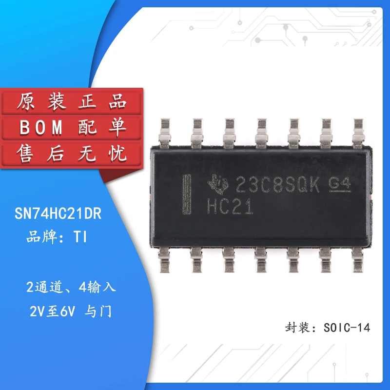 10pcs Original authentic SN74HC21DR SOIC-14 dual-way 4-input positive and gate chip
10pcs Original authentic SN74HC21DR SOIC-14 dual-way 4-input positive and gate chip