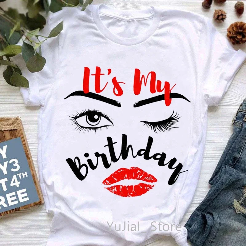 

It'S My Birthday Graphic Print T-Shirt Women'S Clothing Sexy Goldren Lips T Shirt Femme Cool Casual Tshirt Female Tops