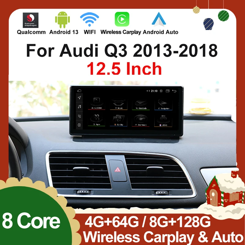 

12.5" 8 Core Wireless CarPlay Qualcomm 665 GPS Navigation Touch Screen Android Auto Interface For Audi Q3 2013-2018