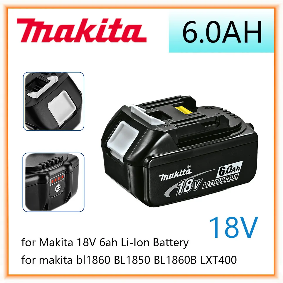 Makita Original 18V 6000mAh Lithium ion Rechargeable Battery 18v drill Replacement Batteries BL1860 BL1830 BL1850 BL1860B
Makita Original 18V 6000mAh Lithium ion Rechargeable Battery 18v drill Replacement Batteries BL1860 BL1830 BL1850 BL1860B
