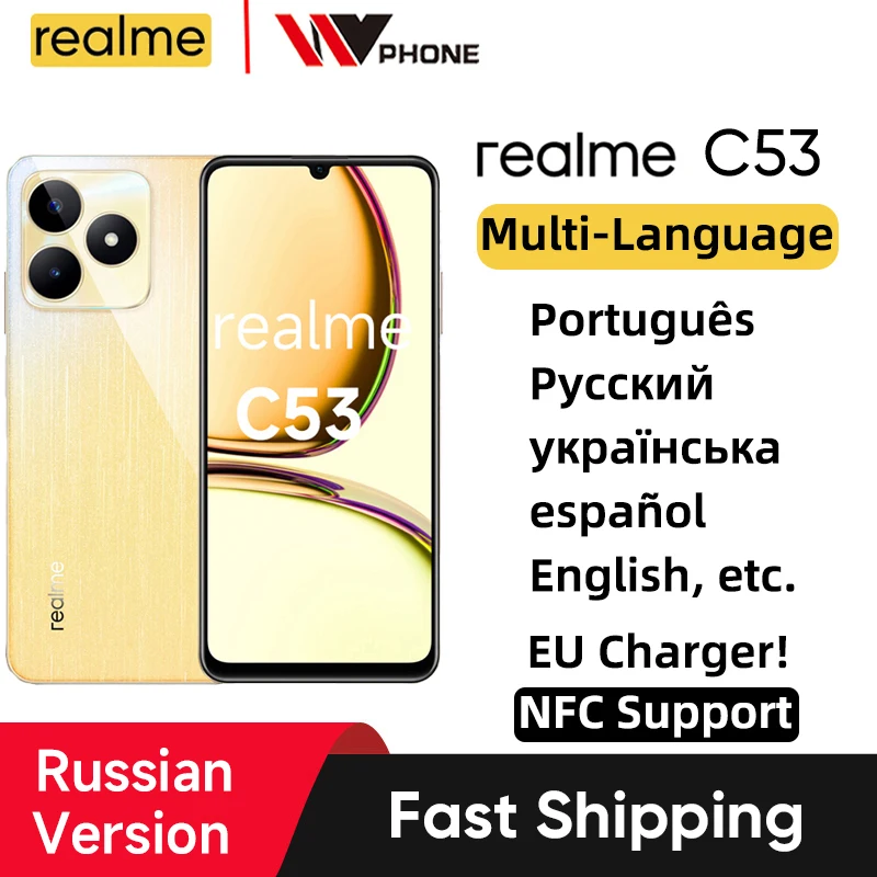 

2023 Realme C53 33 Вт SUPERVOOC с аккумулятором 5000 мАч 50 МП AI камера 6.74 "HD 90 Гц дисплей телефон смартфоны