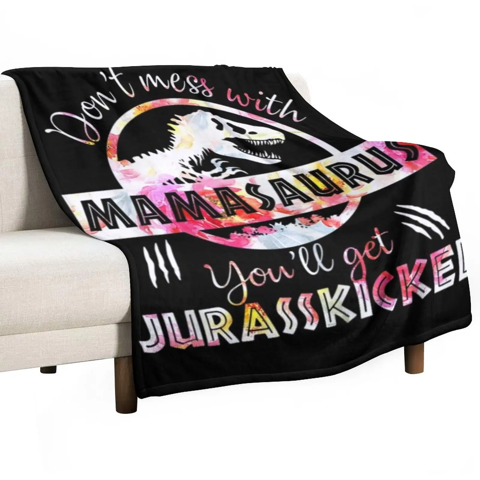 Dont Mess With Mamasaurus Youll Get Jurasskicked Mothers Day Throw Blanket Loose Single for sofa Blankets
Dont Mess With Mamasaurus Youll Get Jurasskicked Mothers Day Throw Blanket Loose Single for sofa Blankets