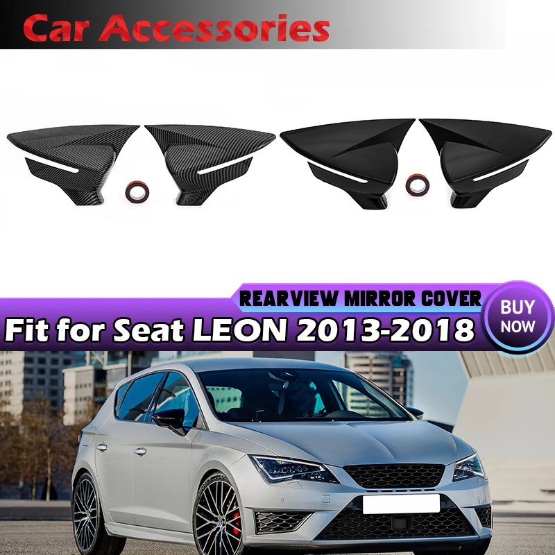 

Gloss Black Carbon Fiber Look Wing Mirror Cover Caps For Seat Leon MK3 MK3.5 5F ST FR Cupra 2013-2018 Rearview Mirror Case