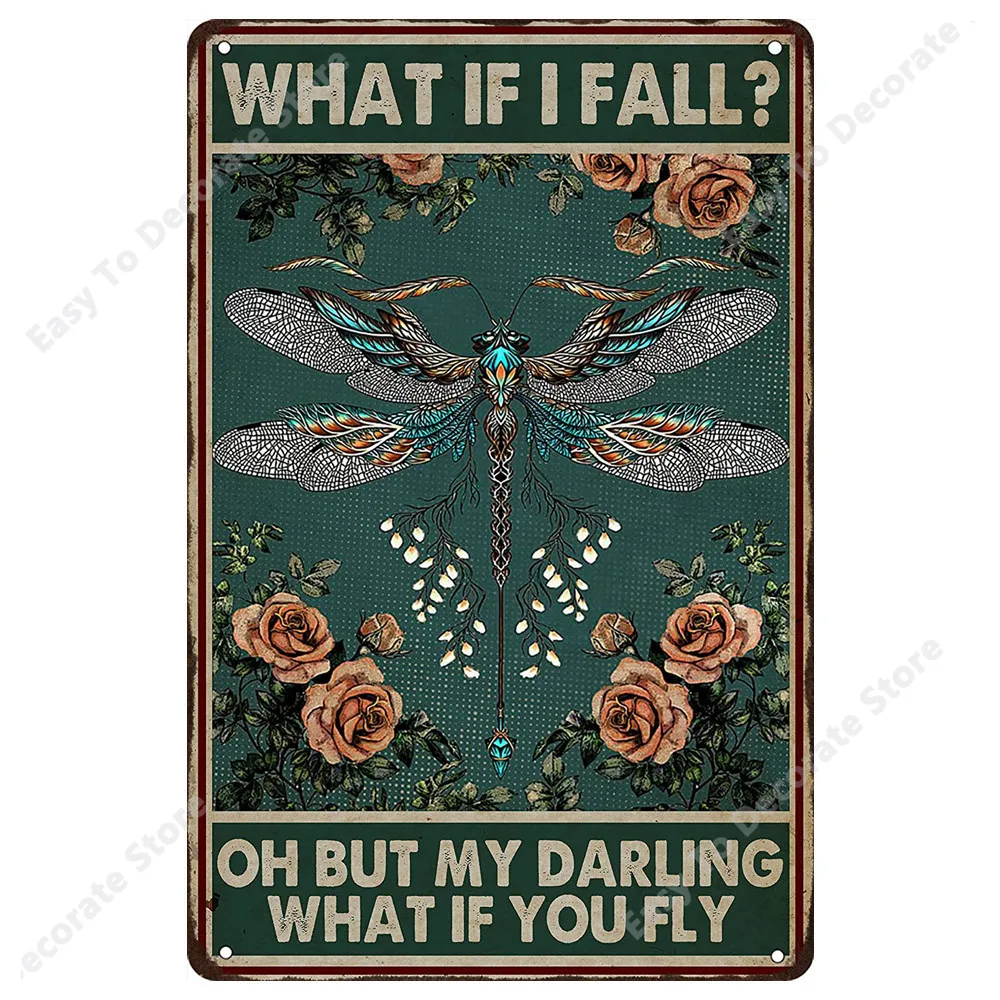 New Dragonfly Retro Metal Tin Sign What If I Fall Oh But My Darling What If You Fly Vintage Art Sign for Home Office Room
New Dragonfly Retro Metal Tin Sign What If I Fall Oh But My Darling What If You Fly Vintage Art Sign for Home Office Room