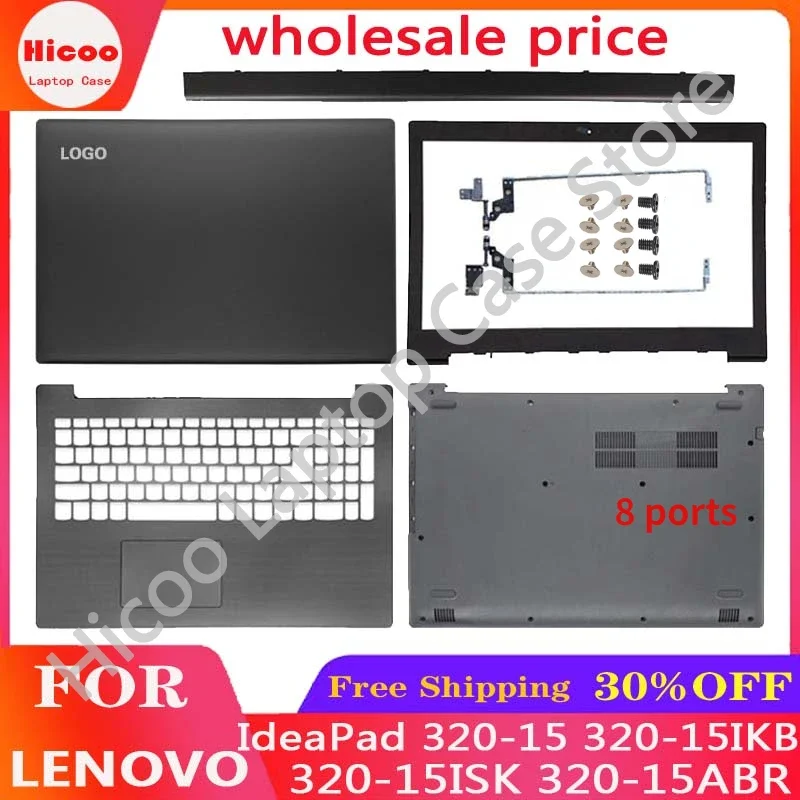 

For Lenovo IdeaPad 320-15 320-15IKB 320-15ISK 320-15ABR Lcd Back Cover/Front Bezel/Palmrest/Bottom Case/Hinges New