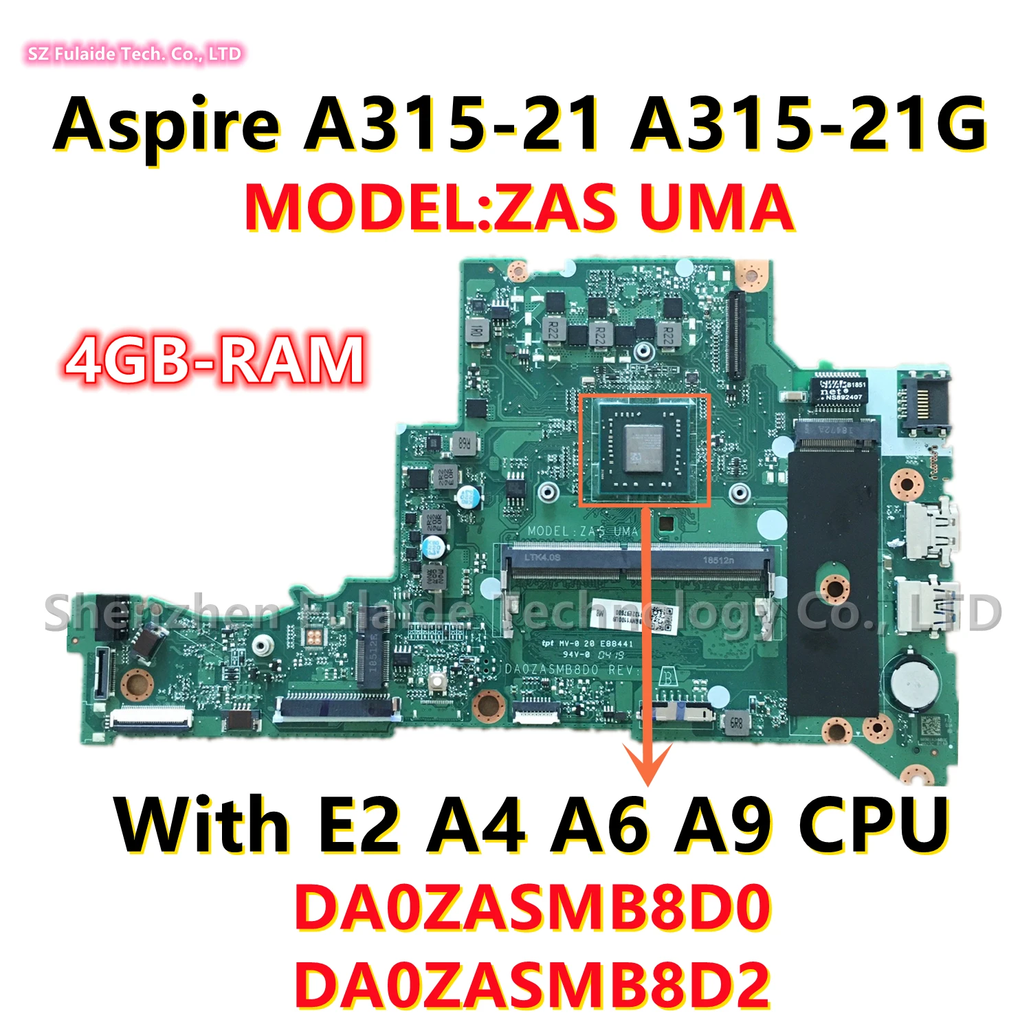 

DA0ZASMB8D0 DA0ZASMB8D2 For Acer Aspire A315-21 A315-21G Laptop Motherboard And E2 A4 A6 A9 CPU NBGNV1100W NBGNV1100U NBGNV11006