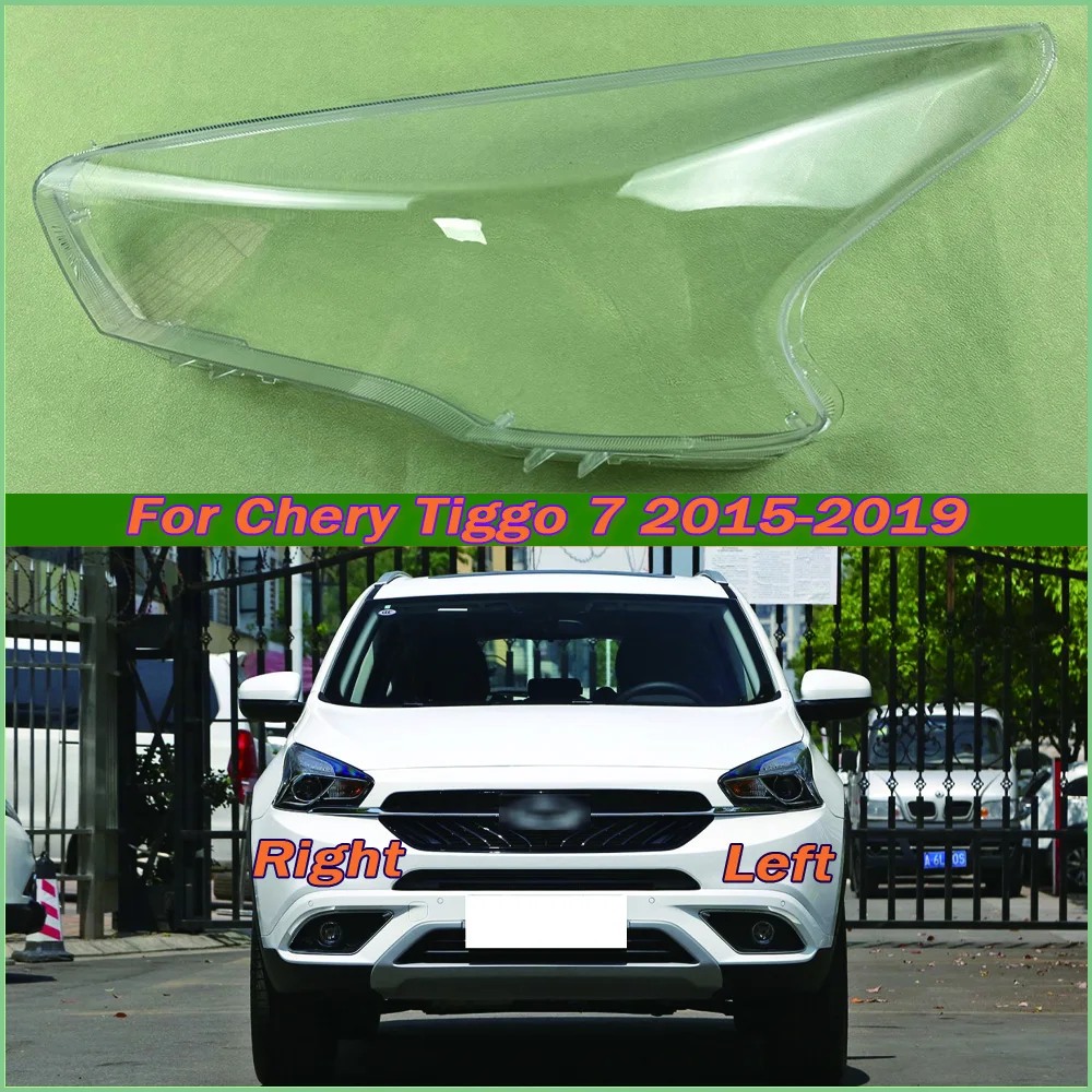 

For Chery Tiggo 7 2015-2019 Headlight Cover Headlamp Shell Mask Transparent Lampshdade Lens Plexiglass Auto Replacement Parts