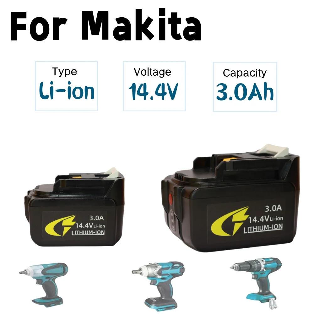 Suitable for Makita 14.4V 3000mAh lithium-ion battery power tools battery BL1430 BL1415 BL1440 196875-4 194558-0 195444-8
Suitable for Makita 14.4V 3000mAh lithium-ion battery power tools battery BL1430 BL1415 BL1440 196875-4 194558-0 195444-8