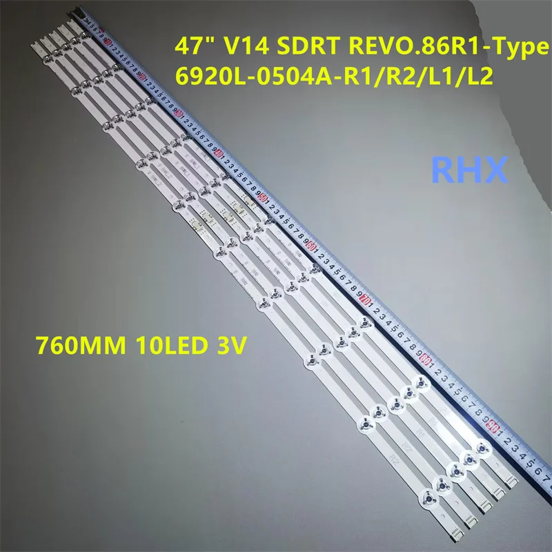 

LED backlight for 47''V14 SDRT REV0.8 6 R1-TYPE 6920L-0504A 6920L-0505A light bar 100% new