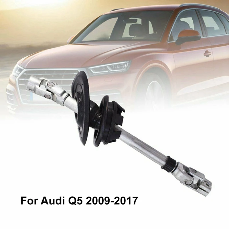 1PCS Intermediate Power Steering Column Coupling Shaft Universal U Joint Assembly 8R1419753H for-Audi Q5 2009-2017
1PCS Intermediate Power Steering Column Coupling Shaft Universal U Joint Assembly 8R1419753H for-Audi Q5 2009-2017