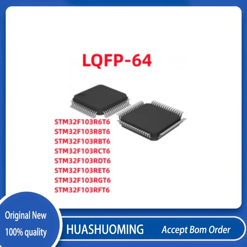 

2Pcs/Lot STM32F103R6T6 STM32F103R8T6 STM32F103RBT6 STM32F103RCT6 STM32F103RDT6 STM32F103RET6 STM32F103RGT6 STM32F103RFT6 LQFP64