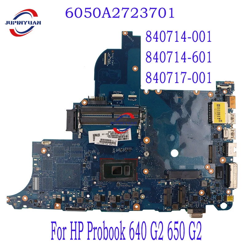 840714-001 840714-601 840717-001 для HP Probook 640 G2 650 G2 материнская плата для ноутбука 6050A2723701 I3 I5 I7 6-й процессор DDR4 100% протестированный 
840714-001 840714-601 840717-001 для HP Probook 640 G2 650 G2 материнская плата для ноутбука 6050A2723701 I3 I5 I7 6-й процессор DDR4 100% протестированный