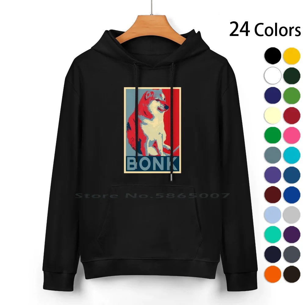 

Bonk-Hope Poster Pure Cotton Hoodie Sweater 24 Colors Cheems Bonk Horny Jail Meme Funny Hope Geek Nerd Obama 9gag Doge Doggo