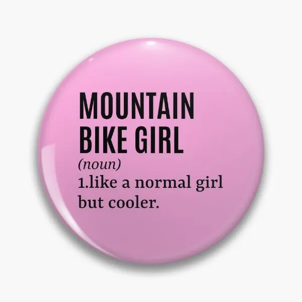 Mountain Bike Girl Funny Quote Soft Button Pin Lapel Pin Collar Decor Cute Gift Hat Funny Brooch Badge Clothes Fashion Cartoon
Mountain Bike Girl Funny Quote Soft Button Pin Lapel Pin Collar Decor Cute Gift Hat Funny Brooch Badge Clothes Fashion Cartoon