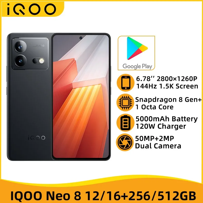 

IQOO Neo 8 5G NFC Snapdargon 8+ Gen 1 Octa Core 6.78'' 144HZ 1.5K AMOLED Screen 50MP Camera 5000mAh Battery 120W Fast Charger