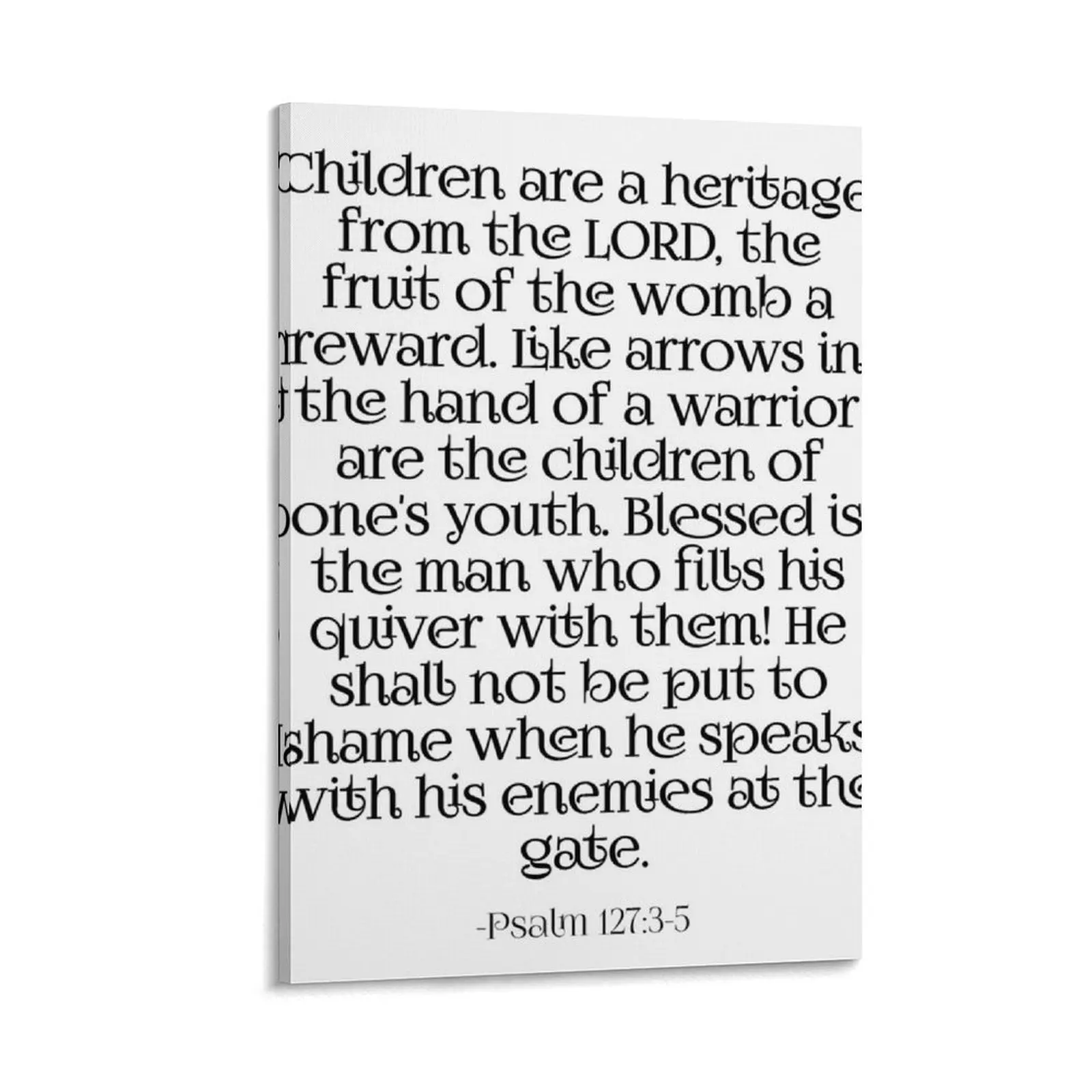 Children Are a Heritage Psalm 127 Canvas Painting Paintings canvas wall decoration
Children Are a Heritage Psalm 127 Canvas Painting Paintings canvas wall decoration