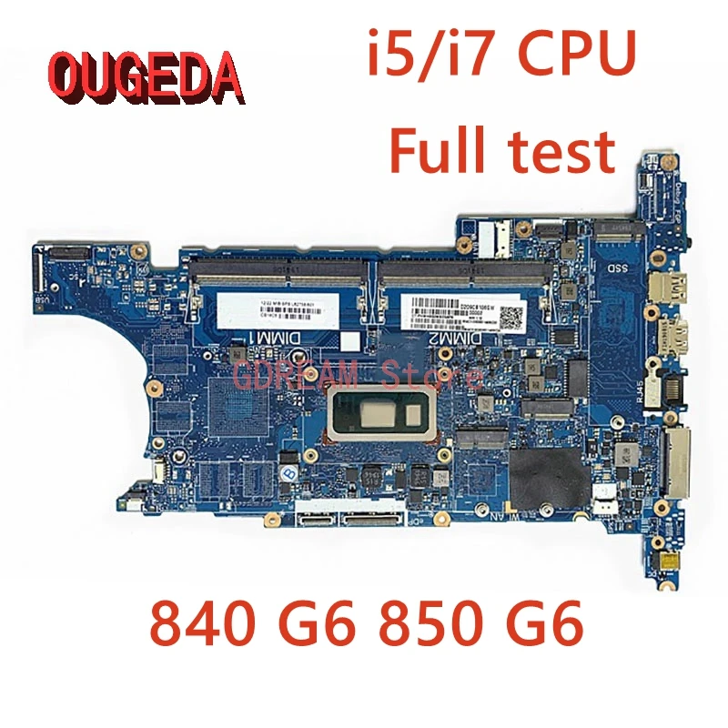 L62758-601 L62757-601 6050A3022501-MB-A01 для HP EliteBook 840 G6 850 G6, материнская плата для ноутбука i5/i7, процессор
L62758-601 L62757-601 6050A3022501-MB-A01 для HP EliteBook 840 G6 850 G6, материнская плата для ноутбука i5/i7, процессор