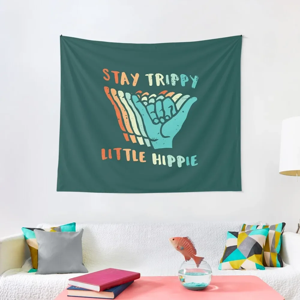

Stay Trippy Little Hippie Shaka Hands Tapestry Wallpaper Room Design Tapestry