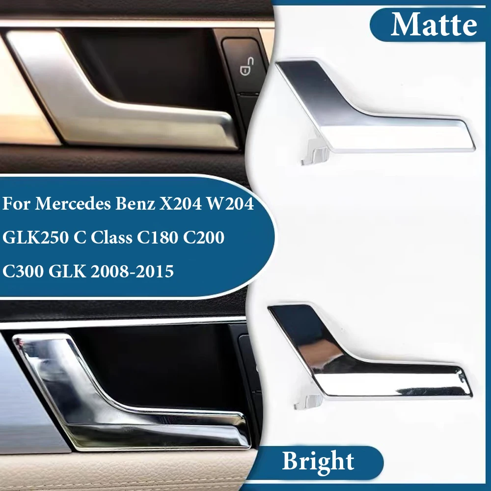 Interior Matte Opening Door Handle For Mercedes For Benz W204 C-Class GLK 300 C180 C200 C300 2047201171 2047202663 2047201763
Interior Matte Opening Door Handle For Mercedes For Benz W204 C-Class GLK 300 C180 C200 C300 2047201171 2047202663 2047201763
