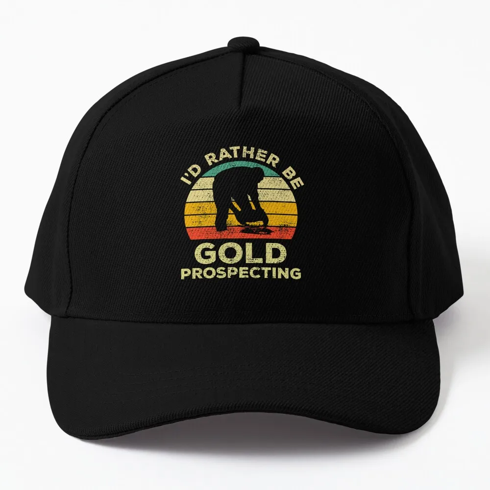 

I’d Rather Be Gold Prospecting Vintage Gift For gold Prospectors Baseball Cap Ball Cap Bobble Hat Hood Hat Women Men'S