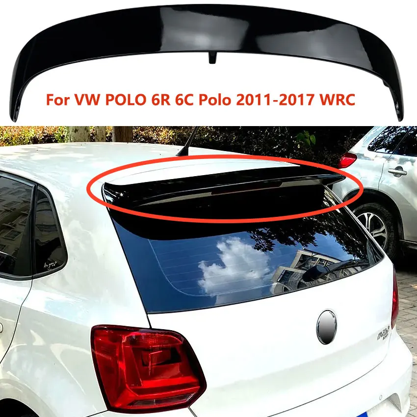 

For VW POLO 6R 6C Polo 2011-2017 WRC Car Rear Wing Top Tail Wing Spoiler Roof Trunk Fixed Wind Wing Body Decoration Accessories