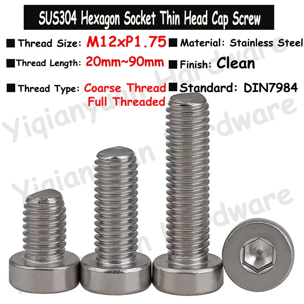 2Pcs~5Pcs M12xP1.75 DIN7984 SUS304 Stainless Steel Hexagon Socket Thin Head Cap Screws Allen Key Bolt Low Short Profile Head
2Pcs~5Pcs M12xP1.75 DIN7984 SUS304 Stainless Steel Hexagon Socket Thin Head Cap Screws Allen Key Bolt Low Short Profile Head