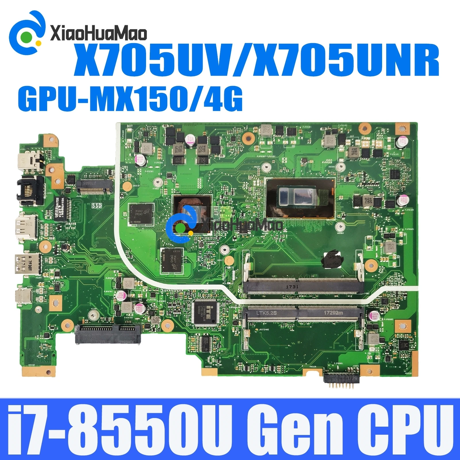 X705UNR i7-8550U CPU MX150/4G GPU Notebook Mainboard For ASUS X705UNR X705U X705UN X705UV X705UQR X705UQ Laptop Motherboard
X705UNR i7-8550U CPU MX150/4G GPU Notebook Mainboard For ASUS X705UNR X705U X705UN X705UV X705UQR X705UQ Laptop Motherboard