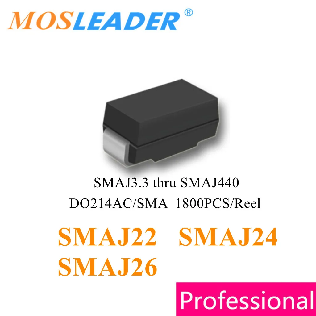 Mosleader 1800pcs SMAJ22 SMAJ24 SMAJ26 DO214AC SMAJ22A SMAJ24A SMAJ26A SMA SMAJ22CA SMAJ24CA SMAJ26CA Chinese TVS
Mosleader 1800pcs SMAJ22 SMAJ24 SMAJ26 DO214AC SMAJ22A SMAJ24A SMAJ26A SMA SMAJ22CA SMAJ24CA SMAJ26CA Chinese TVS