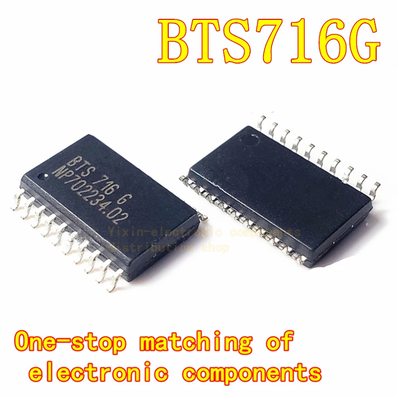 1PCS/Pack BTS716G BTS716 power switch IC chip, automobile engine body computer board, 20 foot patch
1PCS/Pack BTS716G BTS716 power switch IC chip, automobile engine body computer board, 20 foot patch