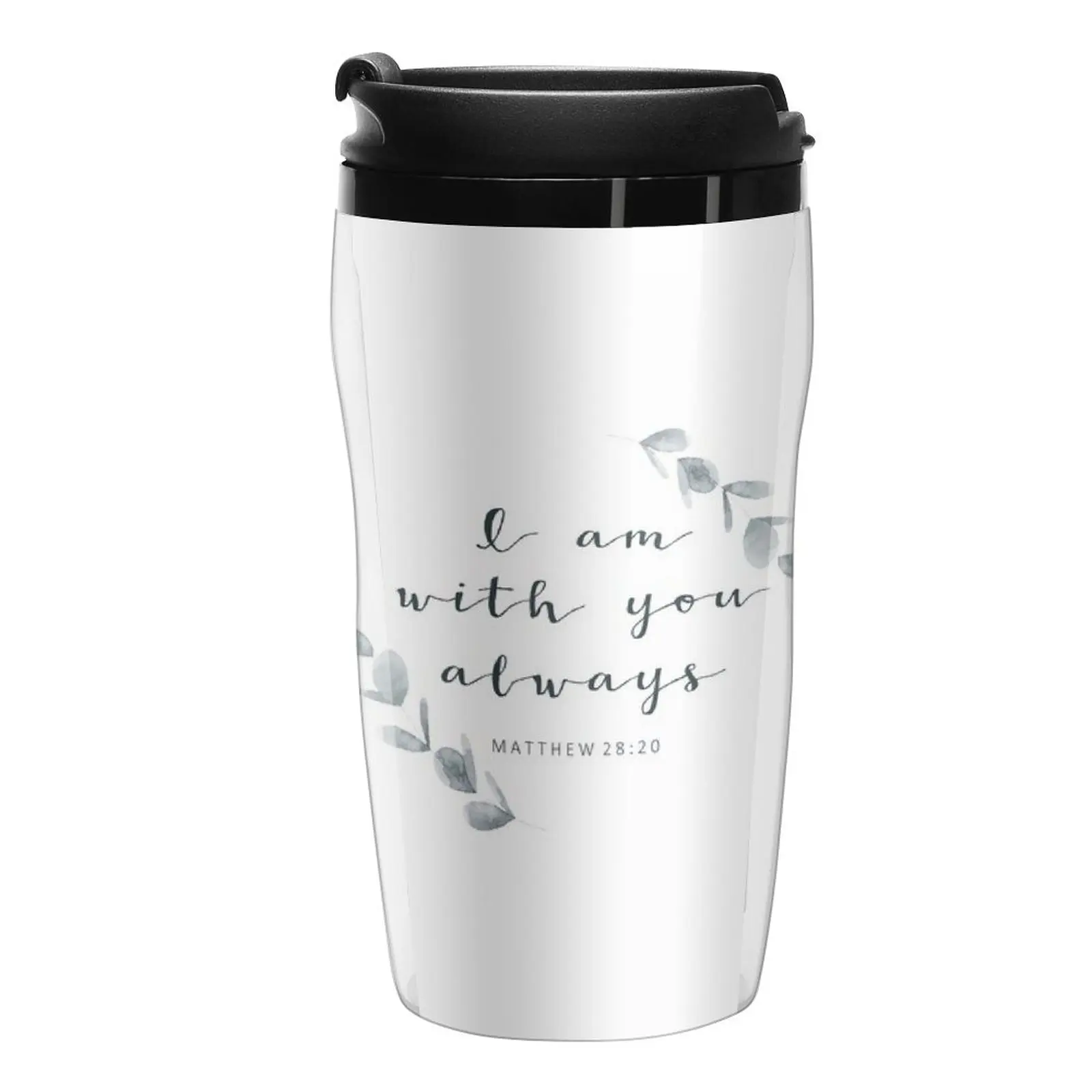

New I Am With You Always Christian Quote Travel Coffee Mug Teaware Cafes Espresso Cup Large Cups For Coffee