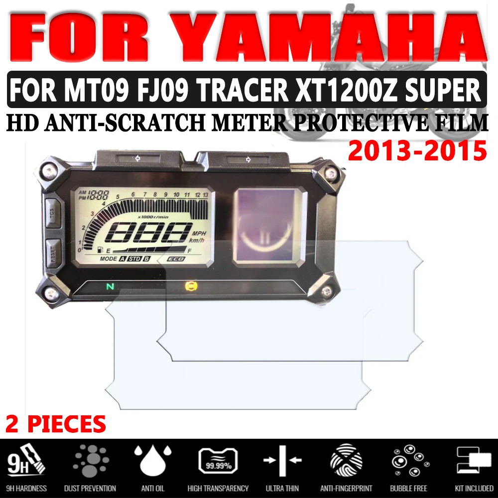 For YAMAHA MT09 MT-09 FJ-09 FJ09 TRACER XT1200Z SUPER 2013 2014 2015 Motorcycle Cluster Scratch Protection Film Screen Protector
For YAMAHA MT09 MT-09 FJ-09 FJ09 TRACER XT1200Z SUPER 2013 2014 2015 Motorcycle Cluster Scratch Protection Film Screen Protector