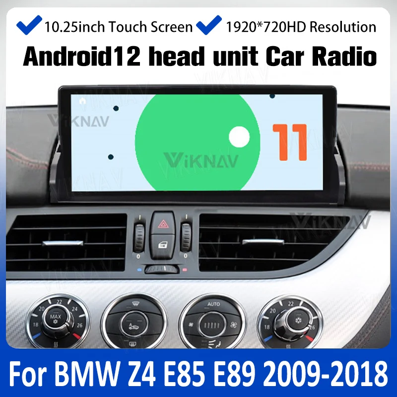 Android12 Car Radio Touch Screen For BMW Z4 E85 E89 2009-2018 Auto 8+128GB Multimedia Player GPS Navigation radio with Carplay
Android12 Car Radio Touch Screen For BMW Z4 E85 E89 2009-2018 Auto 8+128GB Multimedia Player GPS Navigation radio with Carplay