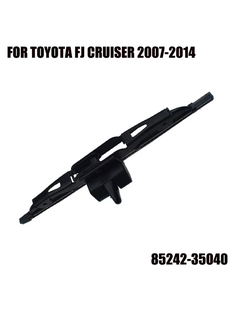 1pc FOR TOYOTA FJ For CRUISER 2007-2014 REAR WIPER BLADE Plastics Black 85242-35040 4-Door 4.0L Car Accessories Windscreen Wiper
1pc FOR TOYOTA FJ For CRUISER 2007-2014 REAR WIPER BLADE Plastics Black 85242-35040 4-Door 4.0L Car Accessories Windscreen Wiper